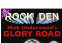 Mick Underwood's Glory Road